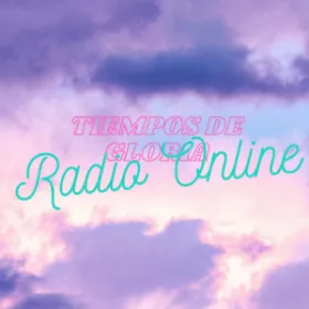 Escucha en vivo Tiempos de Gloria Radio Online de Argentina Logo de Tiempos de Gloria Radio Online de Argentina