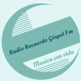 Radio Recuerdo Gospel Radio Recuerdo Gospel, música con vida