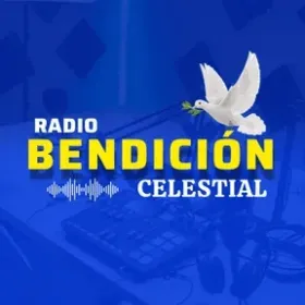 Radio Bendición Celestial Online Radio Bendición Celestial