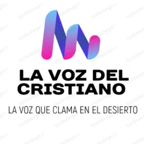 Radio La Voz Del Cristiano Radio La Voz Del Cristiano, Voz Que Clama En El Desierto