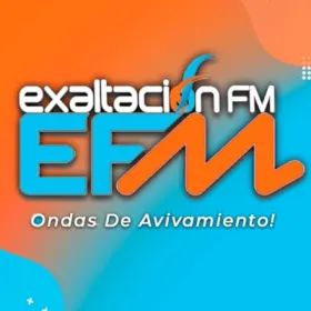 Exaltación FM Exaltación FM, EFM, ¡Ondas de Avivamiento!
