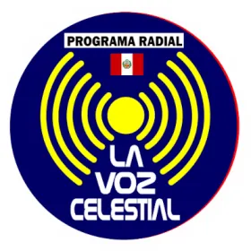 Radio La Voz Celestial Programa Radial, La voz Celestial