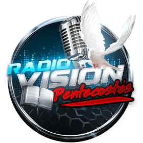 Escucha en vivo Radio Vision Pentecostes Radio Vision Pentecostes